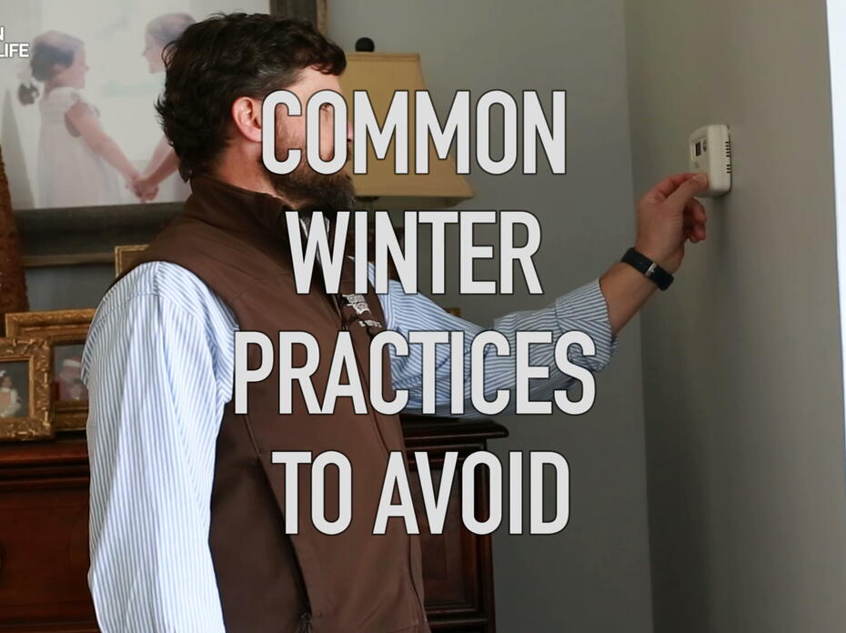 Common Winter Practices to Avoid superimposed over man adjusting thermostat